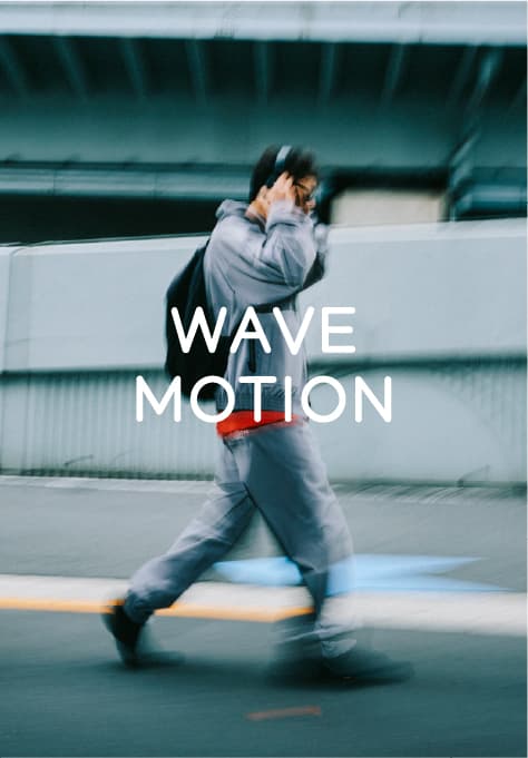 WAVE MOTION